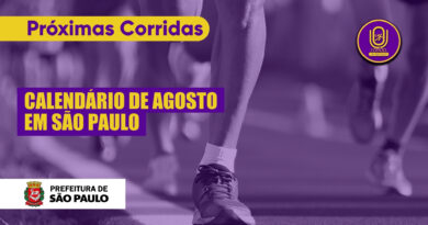 Corridas de Rua em São Paulo 2026 : Calendário de Agosto