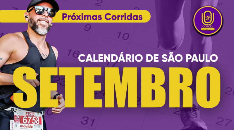 Corridas de Rua em Setembro - Corrida On Demand